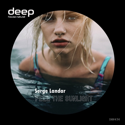 Serge Landar - Feel the Sunlight [DHN436]